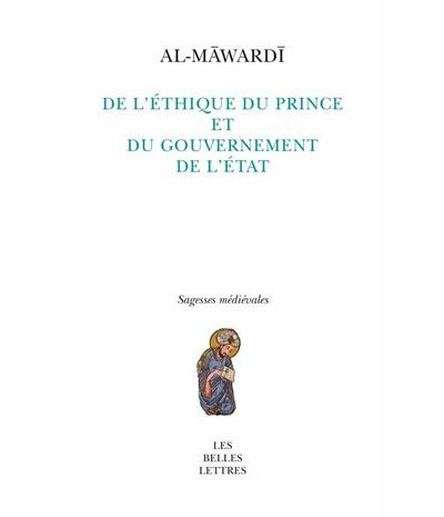 De l'éthique du roi et du gouvernement du royaume