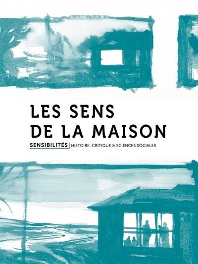 Les Sens de la maison -  Collectif - broché