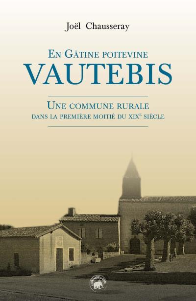 Vautebis en Gâtine poitevine