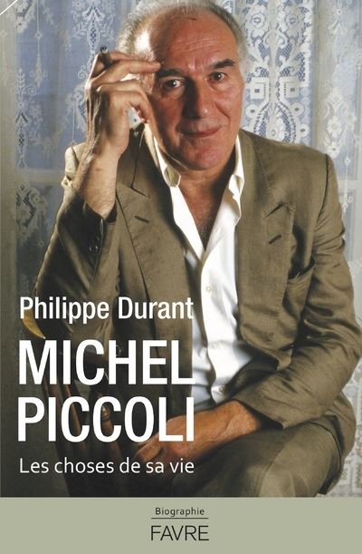 Michel Piccoli - Philippe Durant - broché