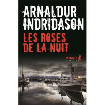 Les Roses de la nuit