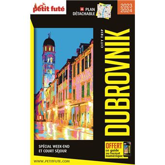 Guide Dubrovnik 2023 City trip Petit Futé