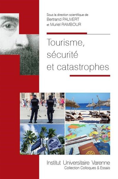 Tourisme securite et catastrophes