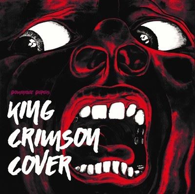King Crimson Cover -  Collectif - relié
