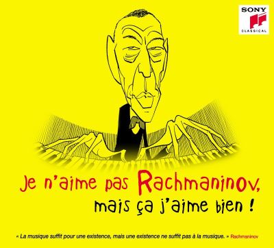 Je n’aime pas Rachmaninov mais ça j’aime bien Digipack
