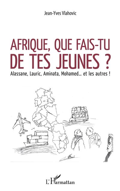 Afrique que fais-tu de tes jeunes:alassane lauric aminata