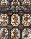 Cuirs dorés, "cuirs de Cordoue"