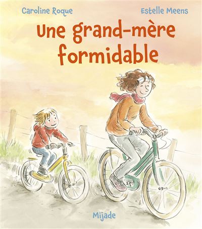 Grand-mère formidable (Une) - Estelle Meens - cartonné