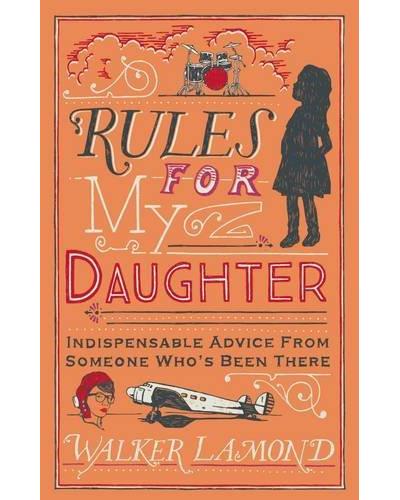 RULES FOR MY DAUGHTER