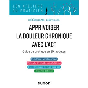 Apprivoiser la douleur chronique avec l'ACT