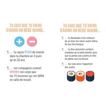 Tu sais que tu viens d'avoir un bébé quand...