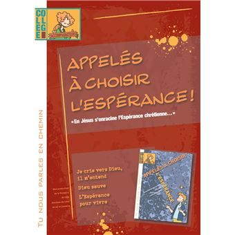 Tu nous parles en chemin - Collège - Appelés à choisir l'espérance - Animateur