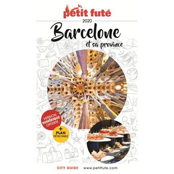 Barcelone et province 2020 petit fute + offre num + plan