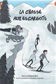 La Chasse aux escargots