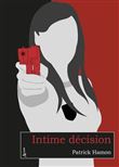 Intime décision