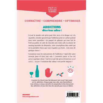 Addictions, dites-leur adieu !