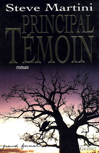 Principal temoin - Steve Martini - broché