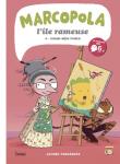 Marcopola L´île rameuse - tome 4 Grand-mère power