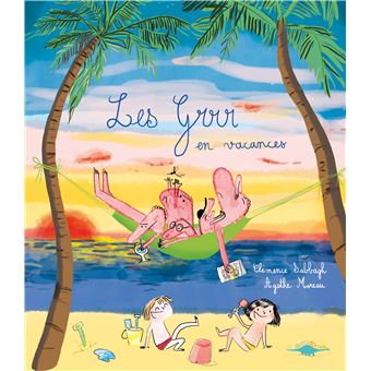 Les Grrr en vacances