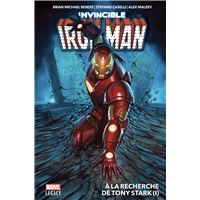 Invincible Iron Man T01: A la recherche de Tony Stark