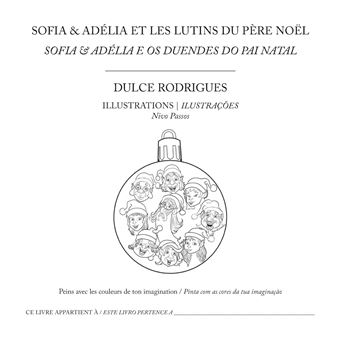 Sofia & Adélia et les lutins du Père Noël