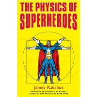 The Physics of Superheroes