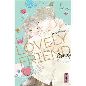 Lovely Friend(zone) - Tome 5