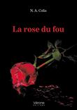 La rose du fou
