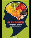 Alzheimer, prévenir la maladie par l'alimentation
