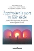 Apprivoiser la mort au XXIe siècle