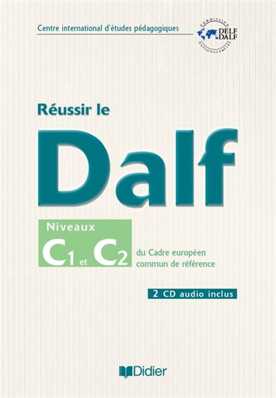 Reussir le dalf c1-c2