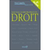 Nouveau guide pratique du droit