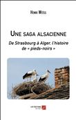 Une saga alsacienne
