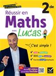 Réussir en maths 2de avec Lucas, c'est simple !