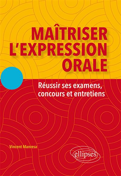 Maîtriser l'expression orale