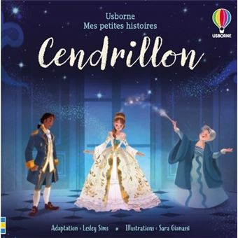 Cendrillon - Mes petites histoires