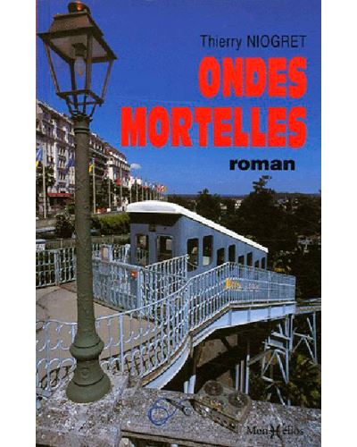 Ondes mortelles