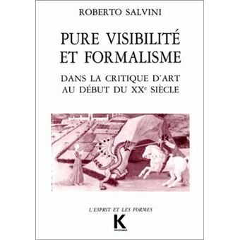 Pure visibilité et formalisme
