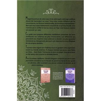 Méditation pleine conscience - Laissez votre coeur guider vos décisions