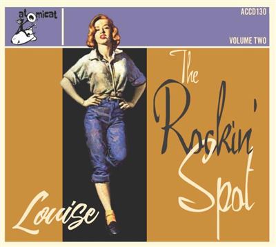 The Rockin' Spot Volume 2 / Louise