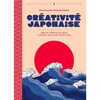 Créativité japonais - Idées et créations du Japon, à faire durant votre temps libre !
