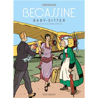 Becassine Becassine Baby Sitter Eric Corbeyran Beja Cartonne Achat Livre Fnac