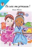 Je suis une princesse !