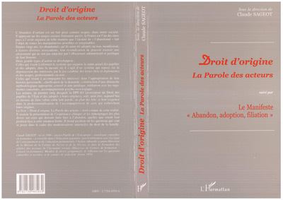Droit d'origine la parole des acteurs