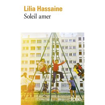 Soleil amer - Poche - Lilia Hassaine - Achat Livre ou ebook | fnac
