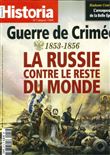 Historia N°917 : Guerre de Crimée : la Russie contre le reste du Monde - Mai 2023