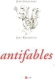 Antifables