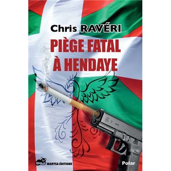 Piège fatal à Hendaye