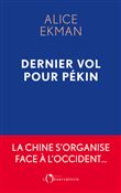Dernier Vol pour Pékin
