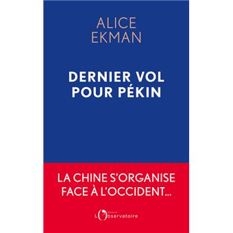 Dernier Vol pour Pékin